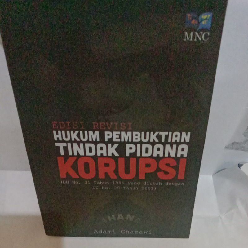 

HUKUM PEMBUKTIAN TINDAK PIDANA KORUPSI by Adami