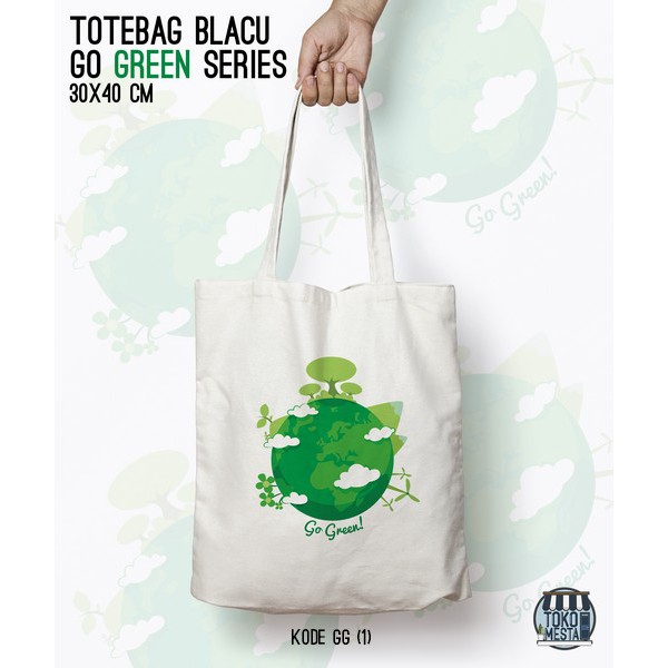 TOTE BAG BLACU 30X40 - GO GREEN.01