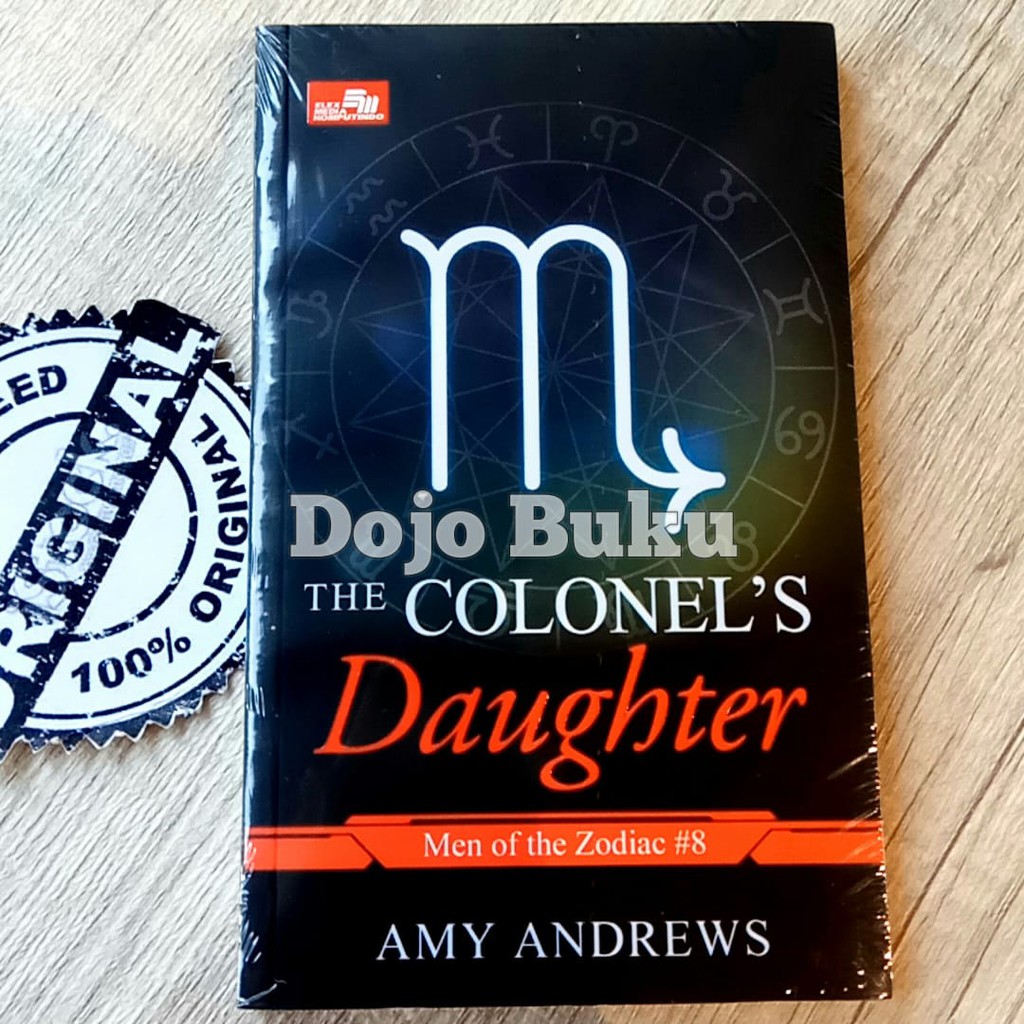 Cr: The Colonel's Daughter (Men Of The Zodiac #8) by Amy Andrew