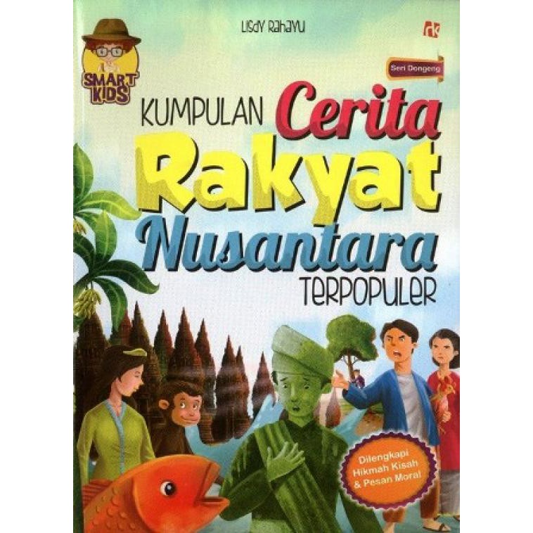 Kumpulan Cerita Rakyat Nusantara Terpopuler @lisdarahayu