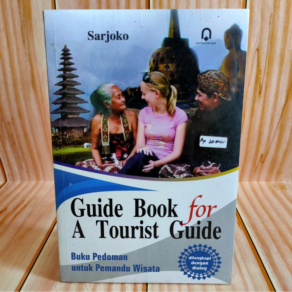 Jual BUKU GUIDE BOOK FOR A TOURIST GUIDE, BUKU PEDOMAN UNTUK PEMANDU