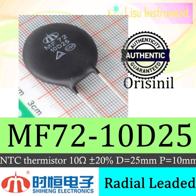 MF72 10D25 Power NTC Thermistor Radial Leaded D=25mm P=10mm lisuin90 Segera Dapatkan