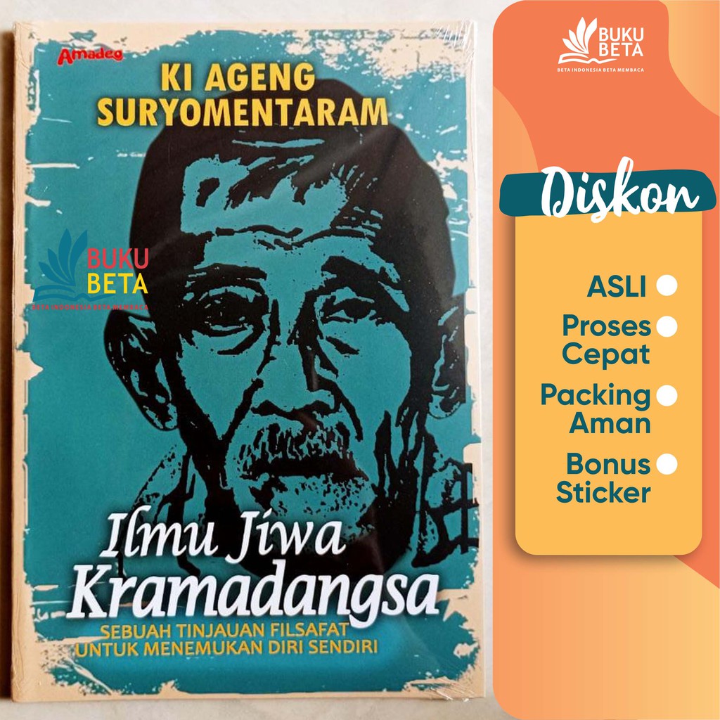 Ilmu Jiwa Kramadangsa - Ki Ageng Suryomentaram