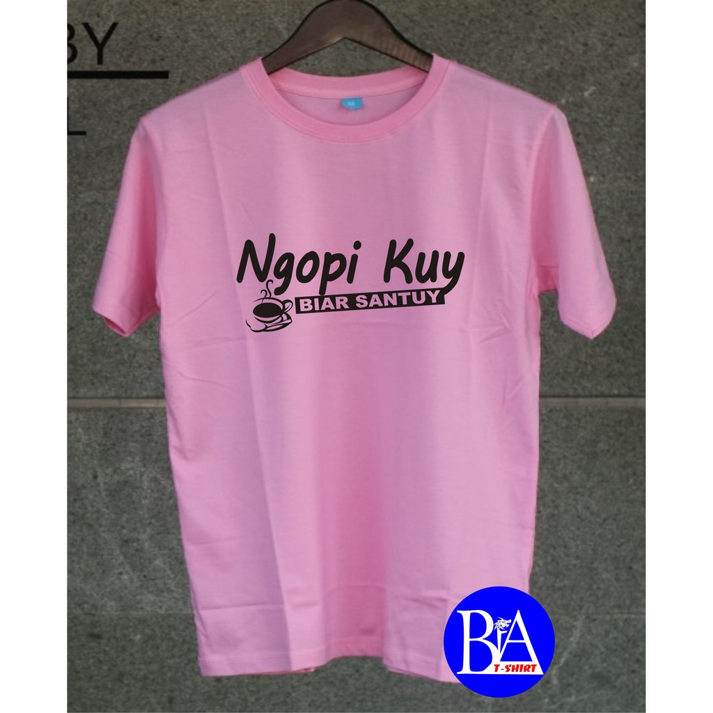 COD/KAOS NGOPI KUY/KAOS EKSPRESI/KAOS HITS/KAOS TULISAN/KAOS BANDUNG/KAOS MURAH/KAOS DISTRO