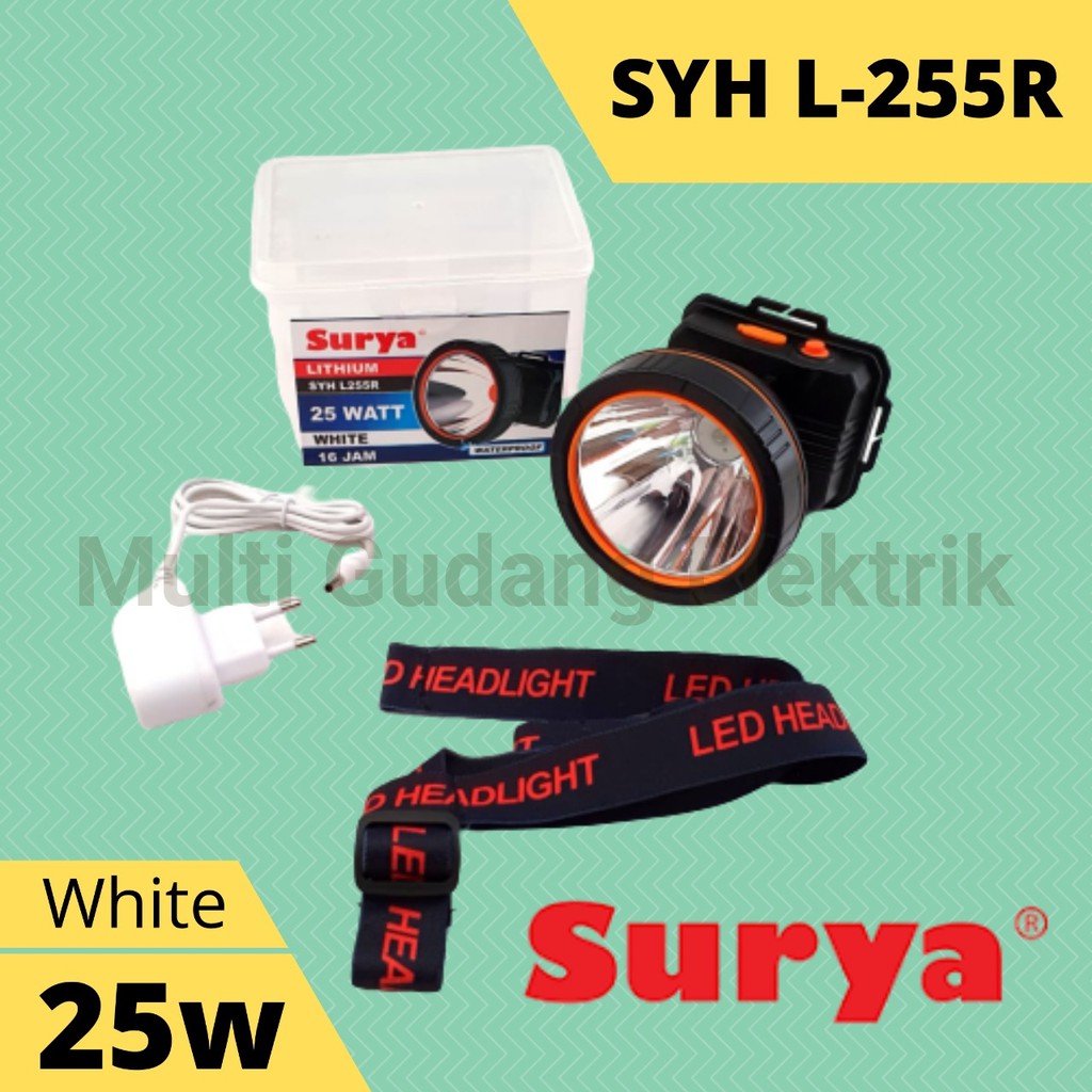 Senter Kepala Surya SYH L 255 R 25 Watt Cahaya Putih