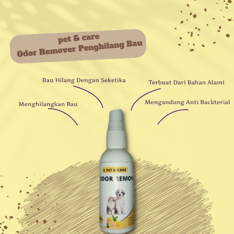 Spray  Cairan Pengilang Bau Pesing Bab Kucing Anjing Kelinci  Pet &amp; Care Odor  60Ml