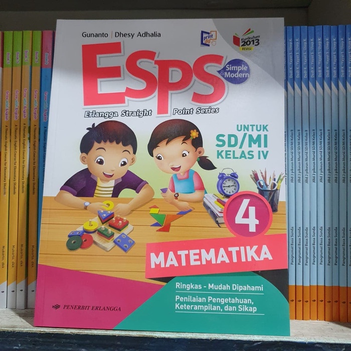 

❤BISA COD❤ ESPS MATEMATIKA 4 UNTUK SD/MI ESPS MATEMATIKA KELAS 4 K13N