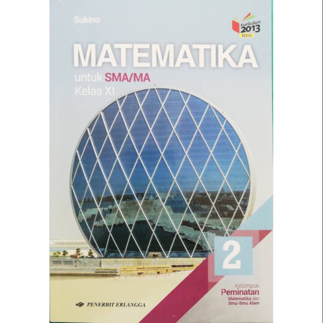 Jual Buku Matematika Peminatan Kelas Xi Buku Matematika Erlangga Indonesia Shopee Indonesia