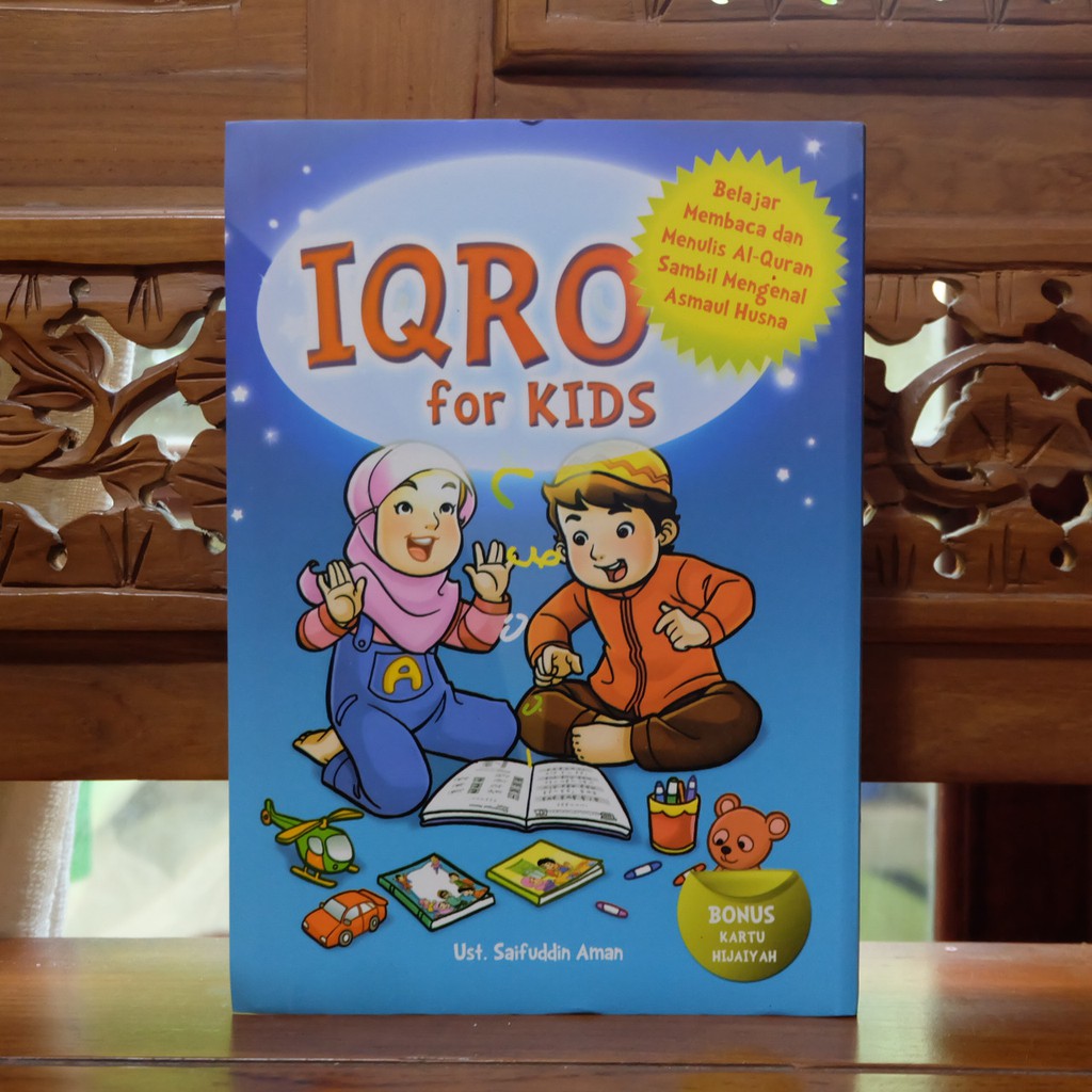 

IQRO' FOR KIDS - Buku Aktivitas Anak IqroBelajar Membaca dan Menulis Al-Quran Sambil Mengenal Asmaul Husna