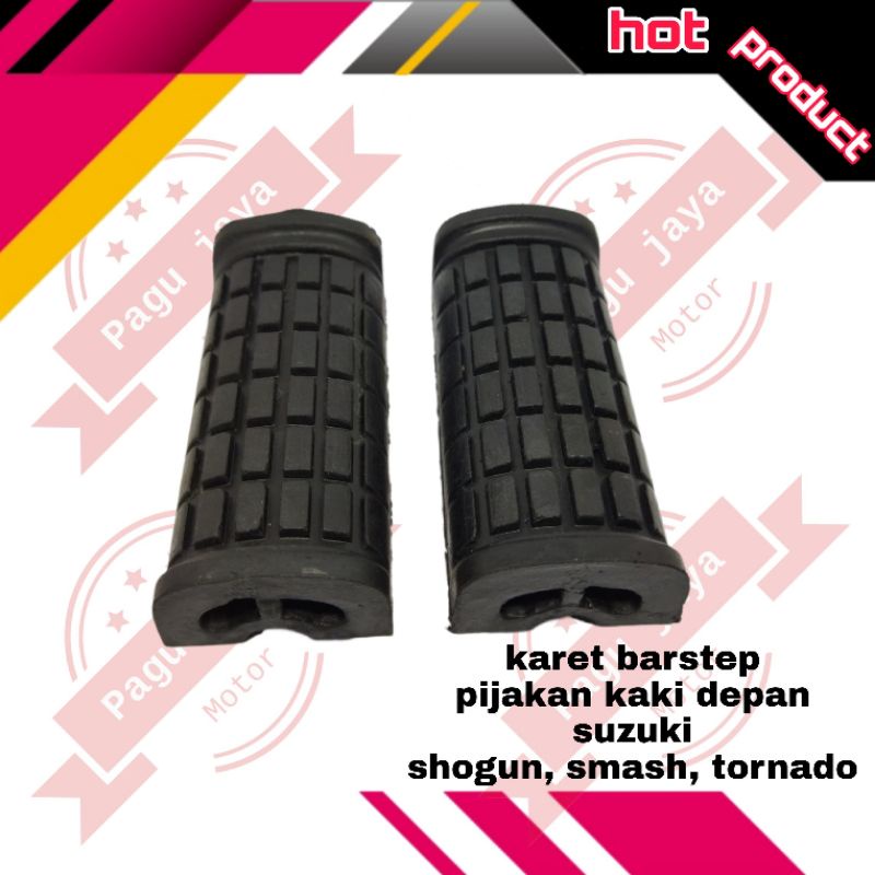 Karet barstep pustep footstep pijakan kaki depan suzuki smash shogun tornado ZUNAGAWA