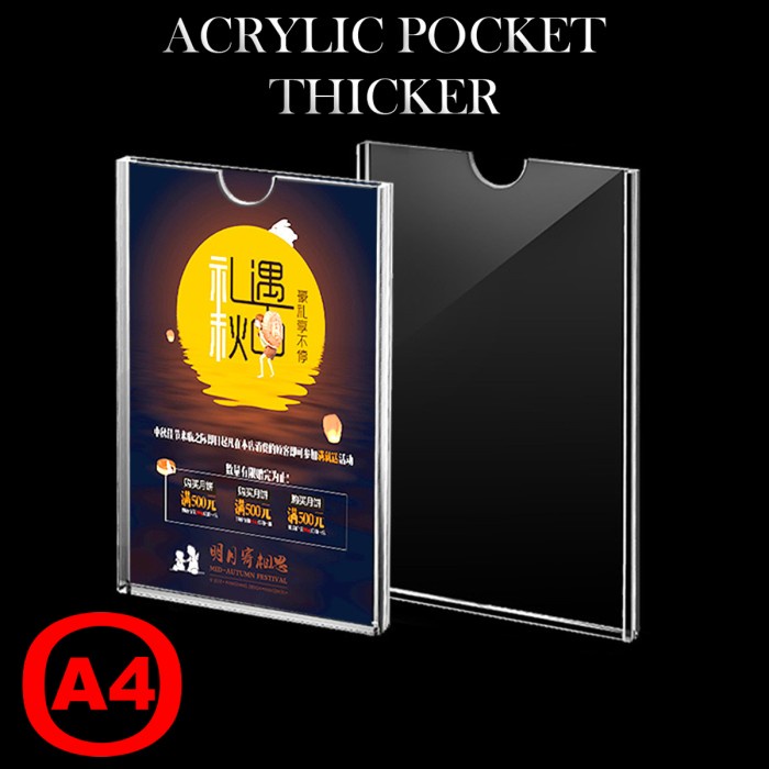 Acrylic Pocket Thicker A4 / Akrilik Display Frame Dinding AC41 Bening