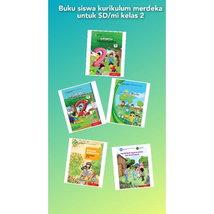 ORI satu paket buku teks siswa Kemendikbud kurikulum merdeka untuk SD kelas 2 edisi terbaru