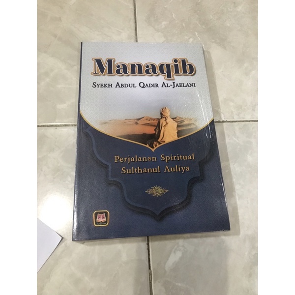 Manaqib Syekh Abdul Qodir Al-Jailani
