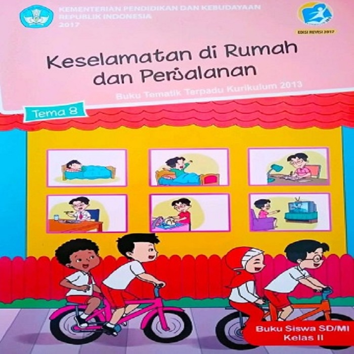 

Buku Siswa SD Kelas 2 Tema 8 Kurikulum 2013 Revisi 2017 2018