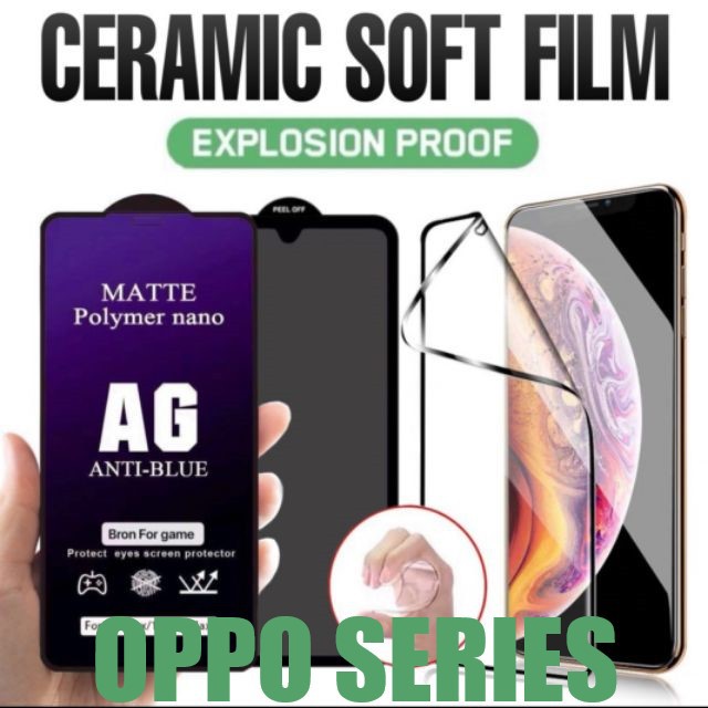 Tempered glass MATTE OPPO A12 A15 A5S A3S A31 A32 A33 A37 AX5 A5 2020 A9 A7 A53 Anti glare ceramic B