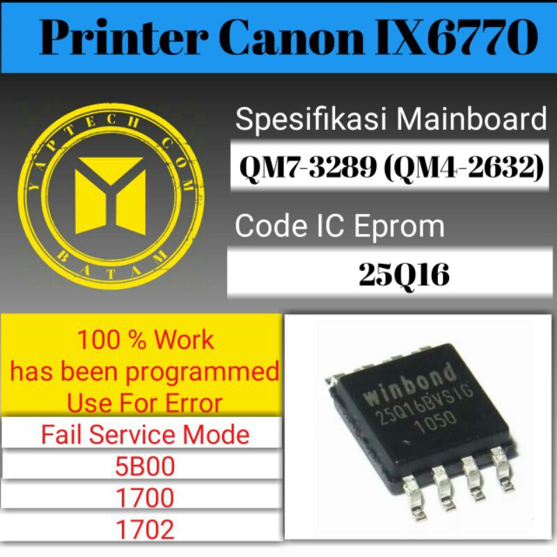 IC Eprom Canon IX6770 IC Bios IX6770 IC Eprom IX6770