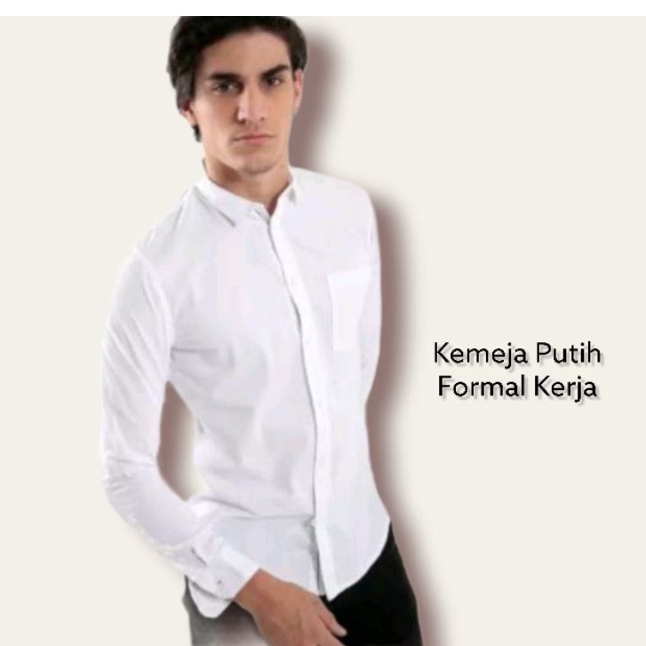 Kemeja Panjang Pria Atasan Kemeja Putih / Lengan Panjang Premium / Kemeja Pria Polos / Baju Branded