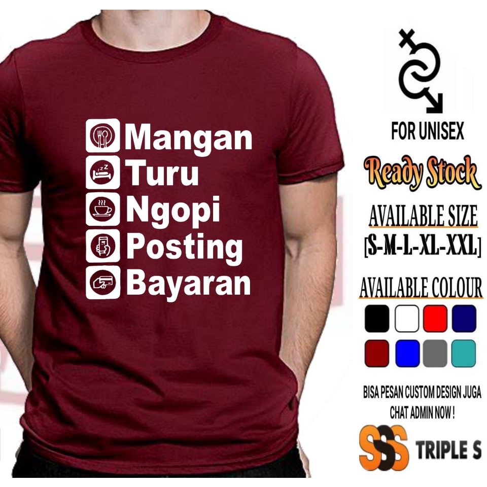 KAOS TUKANG NGOPI MANGAN TURU NGOPI POSTING BAYARAN KAOS KEKINIAN PRIA KEREN TRIPLES