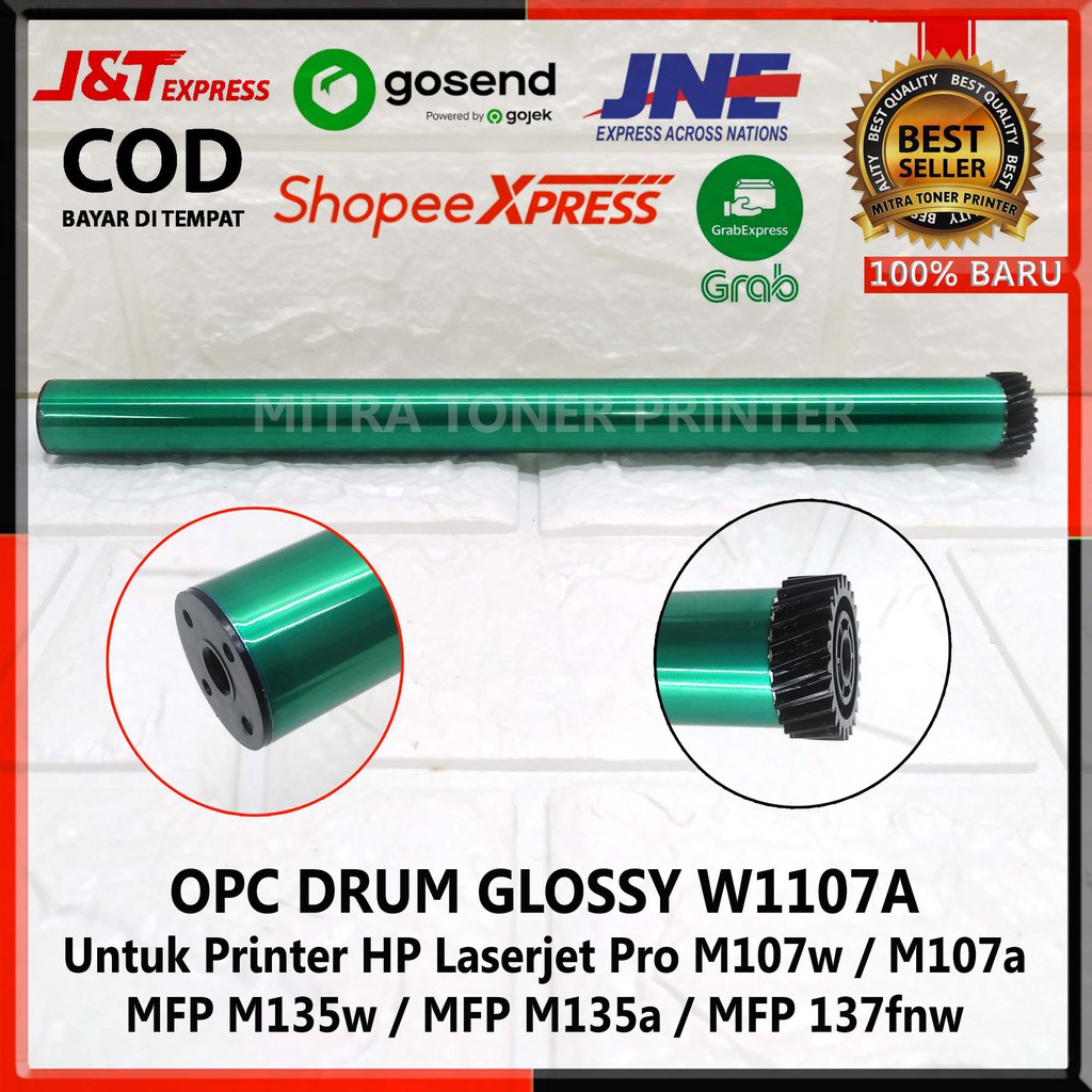 OPC Drum Glossy W1107A Untuk Printer HP Laserjet Pro M107w / M107a MFP M135w / MFP M135a / MFP 137fn