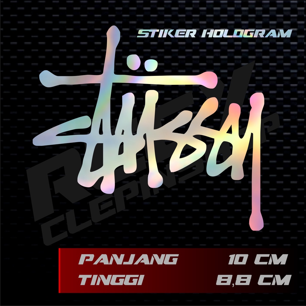 STIKER STUSSY HOLOGRAM / STICKER CUTING MOTOR dan MOBIL