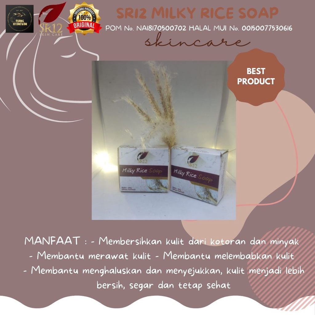 MILKY RICE SOAP SR12 HERBAL SKINCARE/ Sabun wajah pemutih/ sabun batang/ sabun pemutih badan