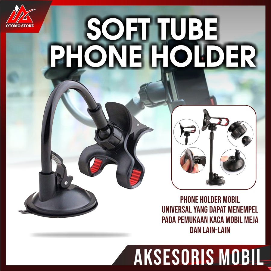 SOFT TUBE Mobil Jepit 4 Cakar Tempel Kaca Dashboard Gps HP Flexible Universal Penyangga Car Holder