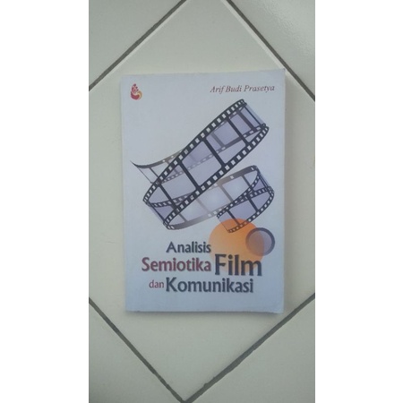 Jual Preloved Buku Analisis Semiotika Film Dan Komunikasi Oleh Arif ...