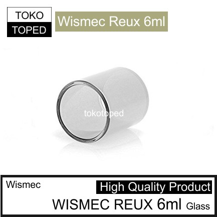 Wismec REUX 6ml Replacement Glass | kaca pengganti kit cadangan