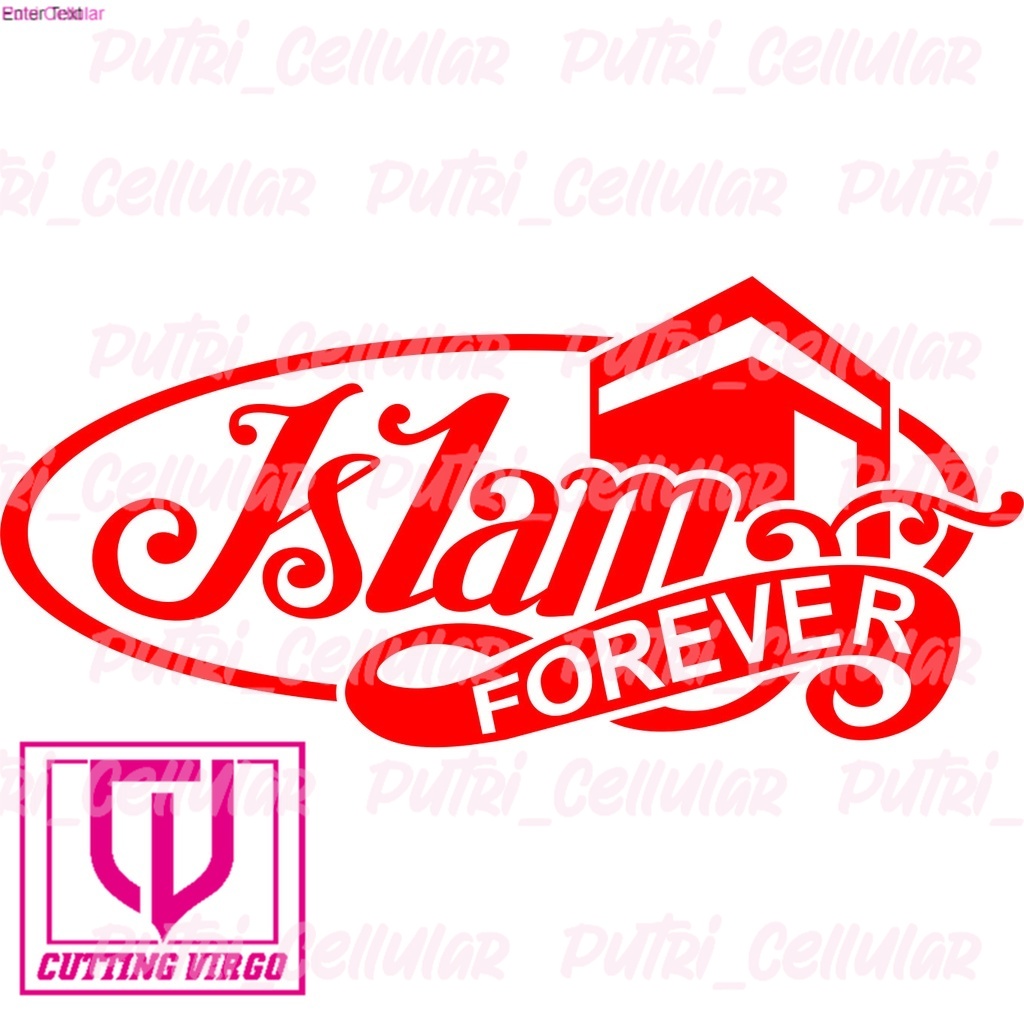 

Cutting stiker motor dan mobil Islam Forever B 7807