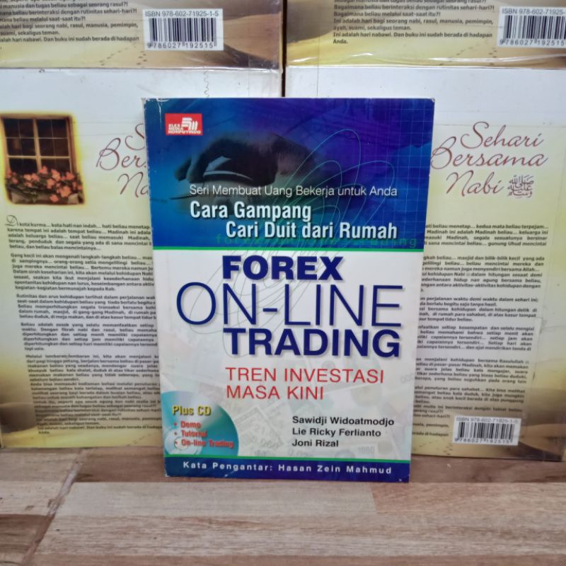 

BUKU ORIGINAL - CARA GAMPANG CARI DUIT DARI RUMAH FORE X ON LINE TRADING TREN INVESTASI MASA KINI