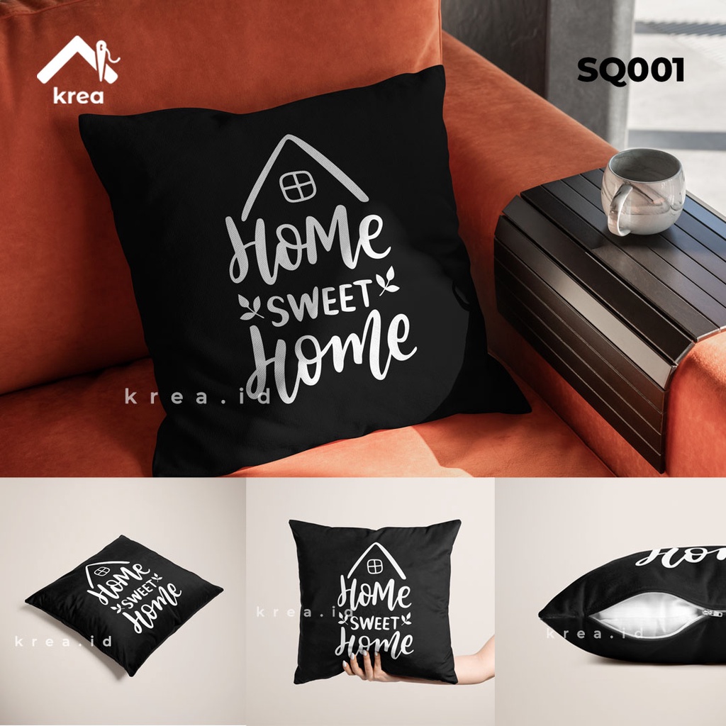 SARUNG BANTAL Sofa Kata Kata Home Sweet Home UKURAN 40x40