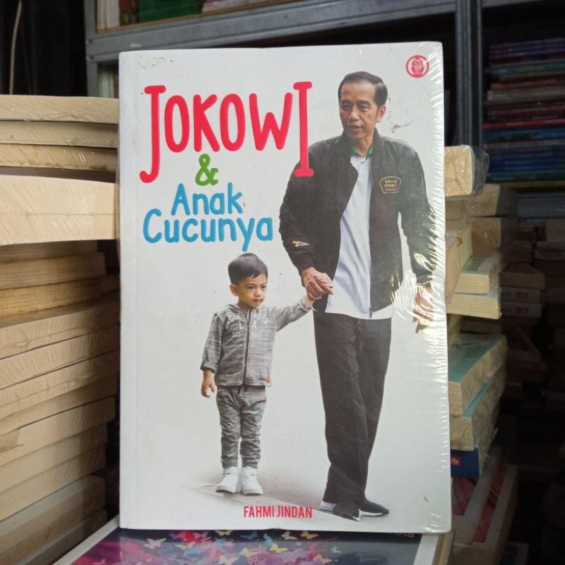OBRAL BUKU MOTIVASI / PENGEMBANGAN DIRI / INSPIRASI / YOUR NEXT STEP / SAINSPIRASI / FREE YOUR LIFE / ORIGINAL 2a 9e-Jokowi & anak cucuny