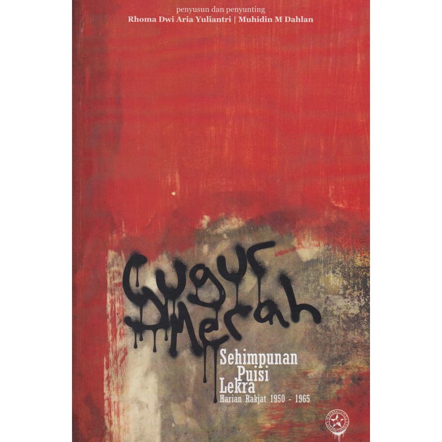 Gugur Merah: Sehimpun Puisi Lekra Harian Rakjat 1950-1965