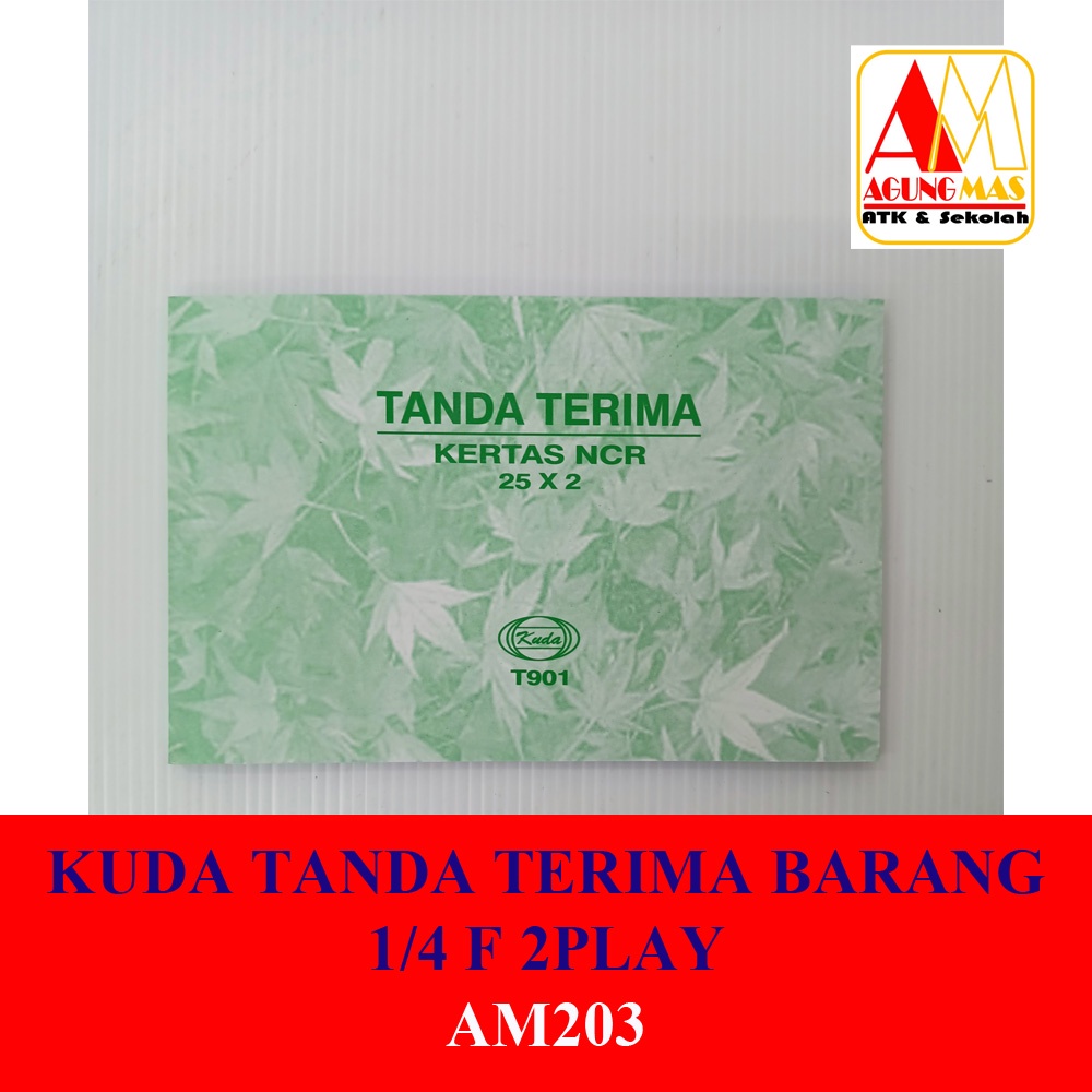 

KUDA TANDA TERIMA BARANG 1/4 F 2 RANGKAP