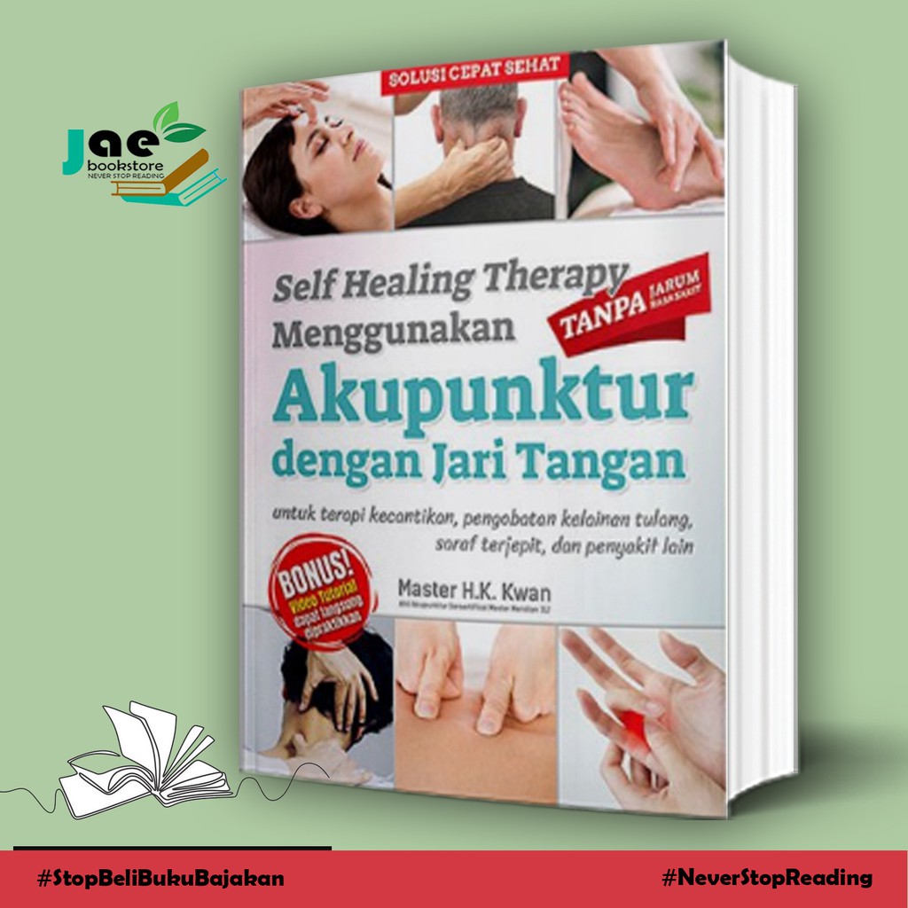 Jual Buku Self Healing Therapy Menggunakan Akupuntur Dgn Jari Tangan Tanpa Jarum Rasa Sakit Indonesia Shopee Indonesia