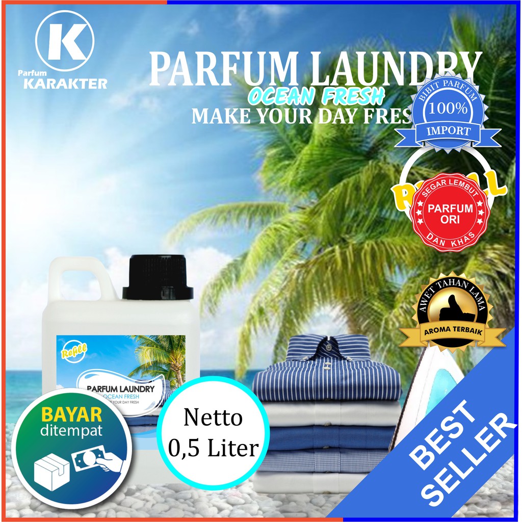 Parfum Laundry Aroma Ocean Fresh  Wangi &amp; Tahan Lama Kemasan Refil 0.5 Liter | Bisa Cod | Terlaris