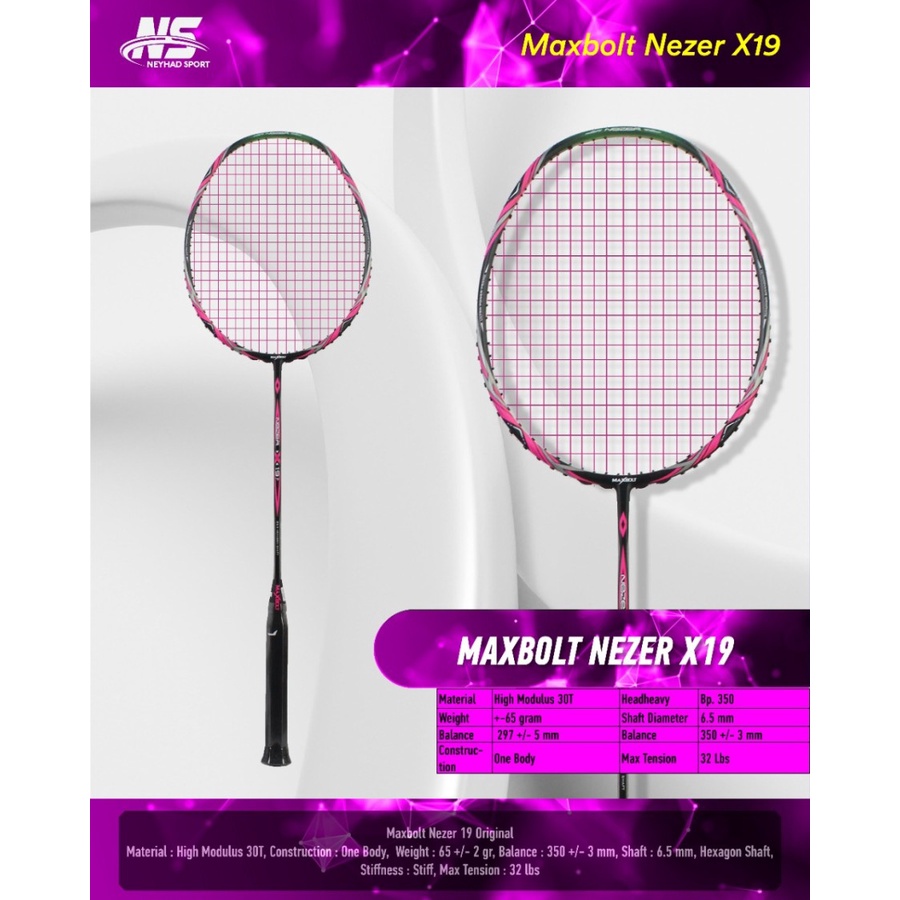 RAKET MAXBOLT NEZER X19 / RAKET BATMINTON MAXBOLT NEZER X19