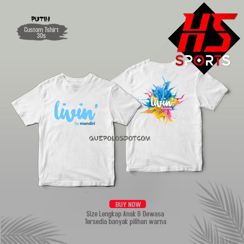 Kaos Livin by Mandiri - KODE 03 depan belakang - kaos LIVIN MANDIRI - Baju bank mandiri terbaru