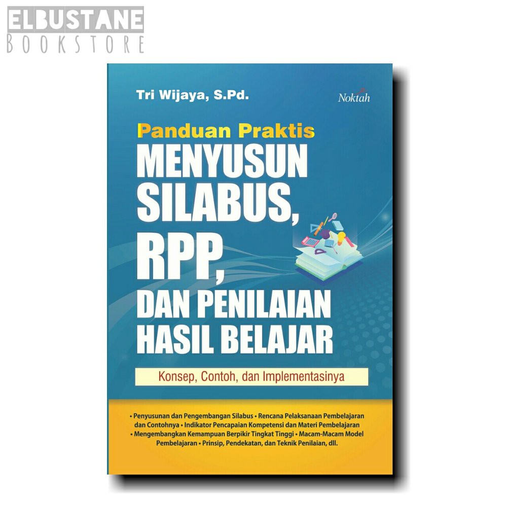 Panduan Praktis Menyusun Silabus RPP dan Penilaian Hasil Belajar