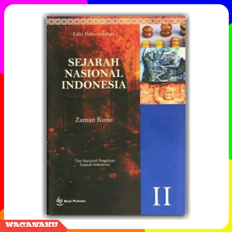 SEJARAH NASIONAL INDONESIA JILID 2