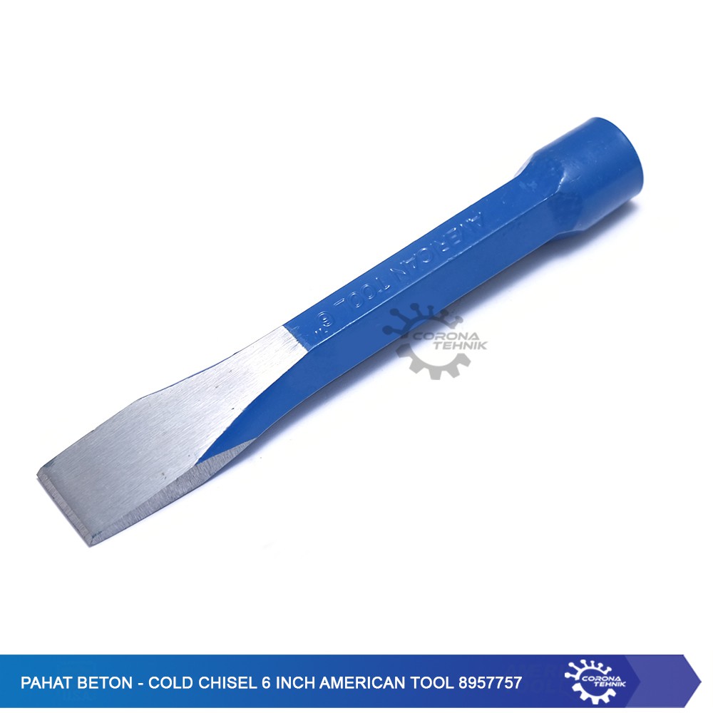 Pahat Beton - Cold Chisel 6 Inch American Tool 8957757