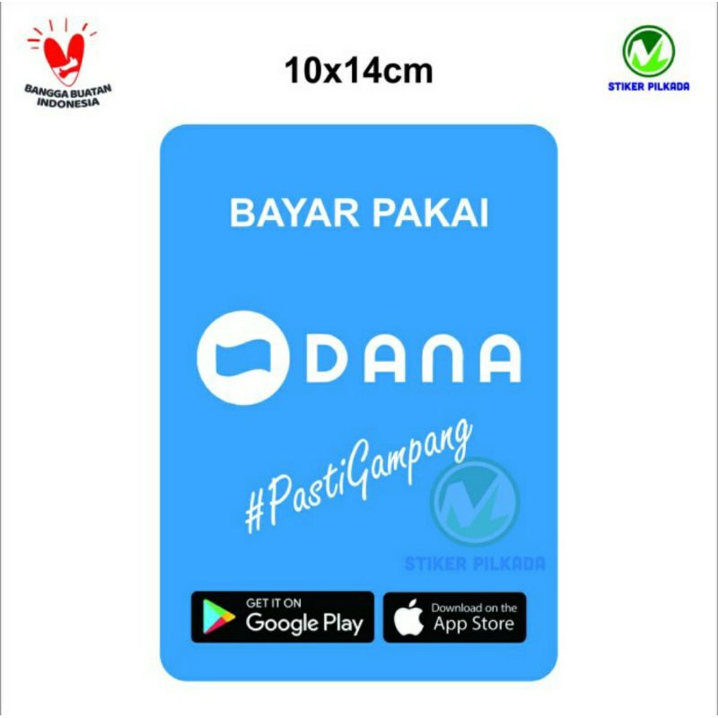 

STIKER VINYL BAYAR PAKAI DANA 10x14CM