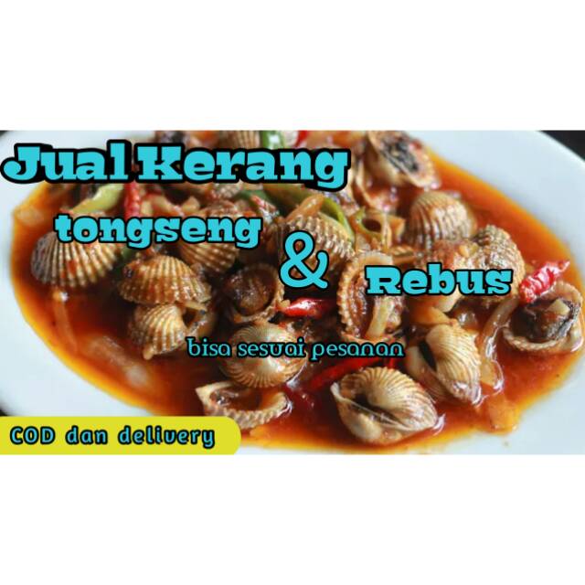 

Kerang tongseng dan rebus