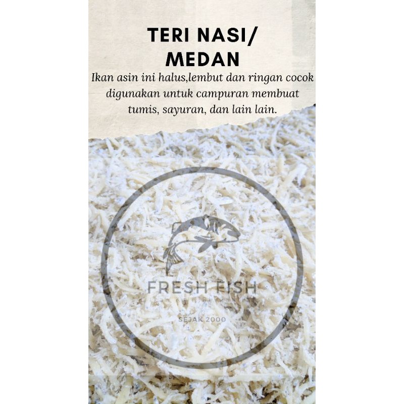 

Teri Nasi Medan 250gram