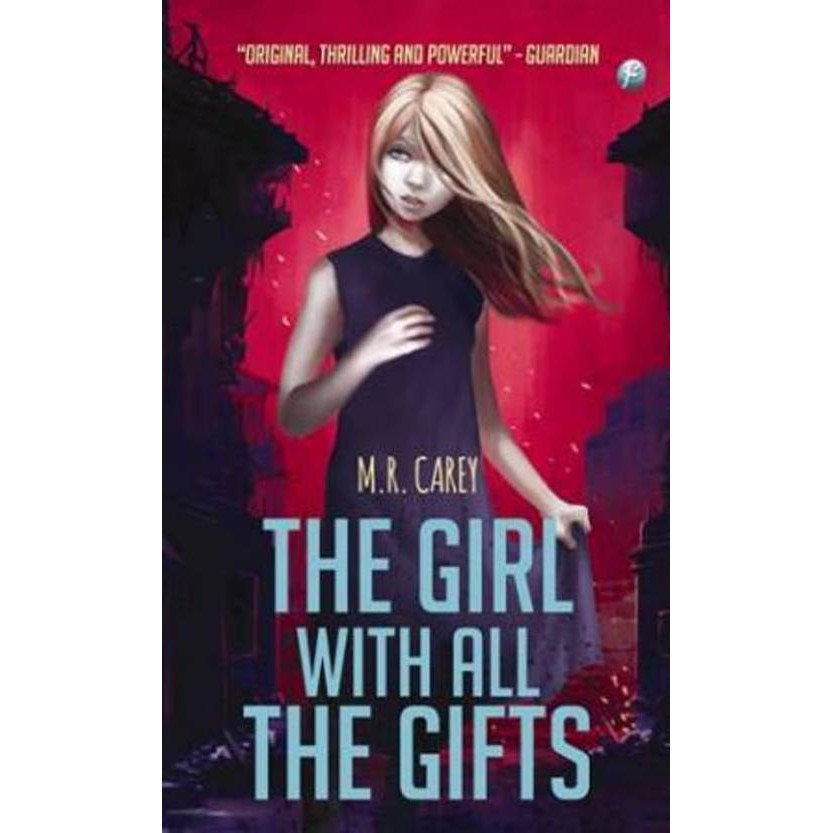 The Girl With All The Gifts