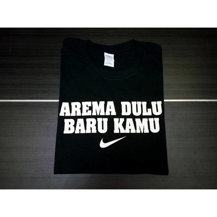 Kaos Tshirt Baju Combed 30S distro Arema Malang Dulu Baru Kamu