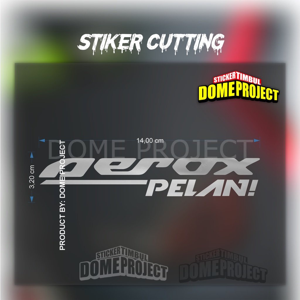 STIKER CUTTING AEROX PELAN PREMIUM GRADE 4 VARIAN WARNA