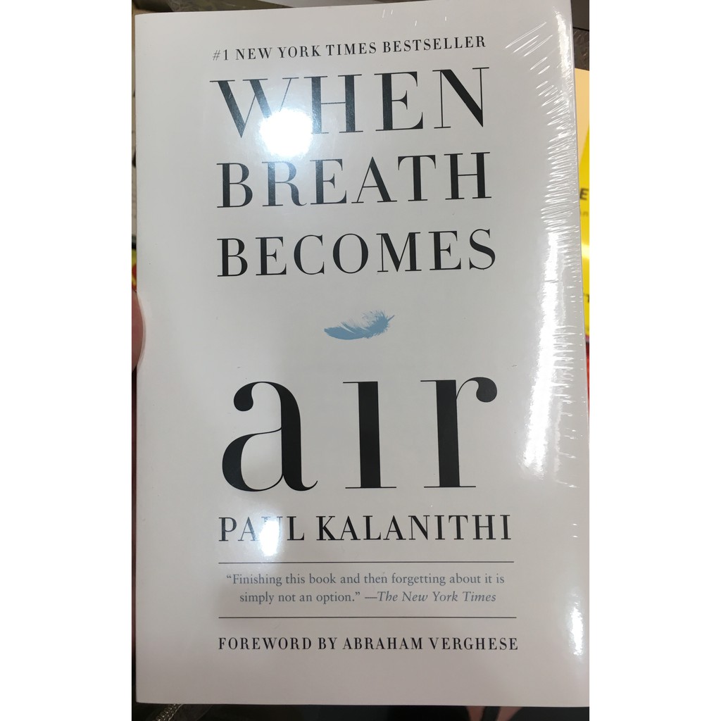 When Breath Become Air - Paul Kalanithi