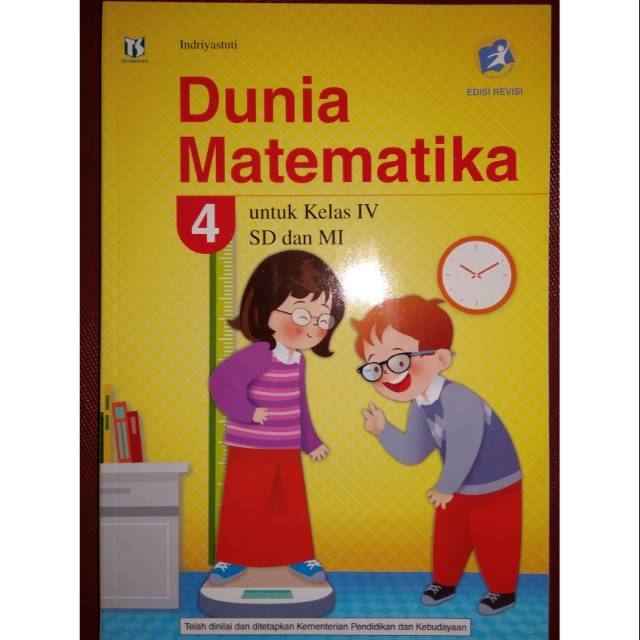 Dunia Matematika Untuk Kelas 4 Sd Kurikulum 2013 Edisi Revisi Shopee Indonesia