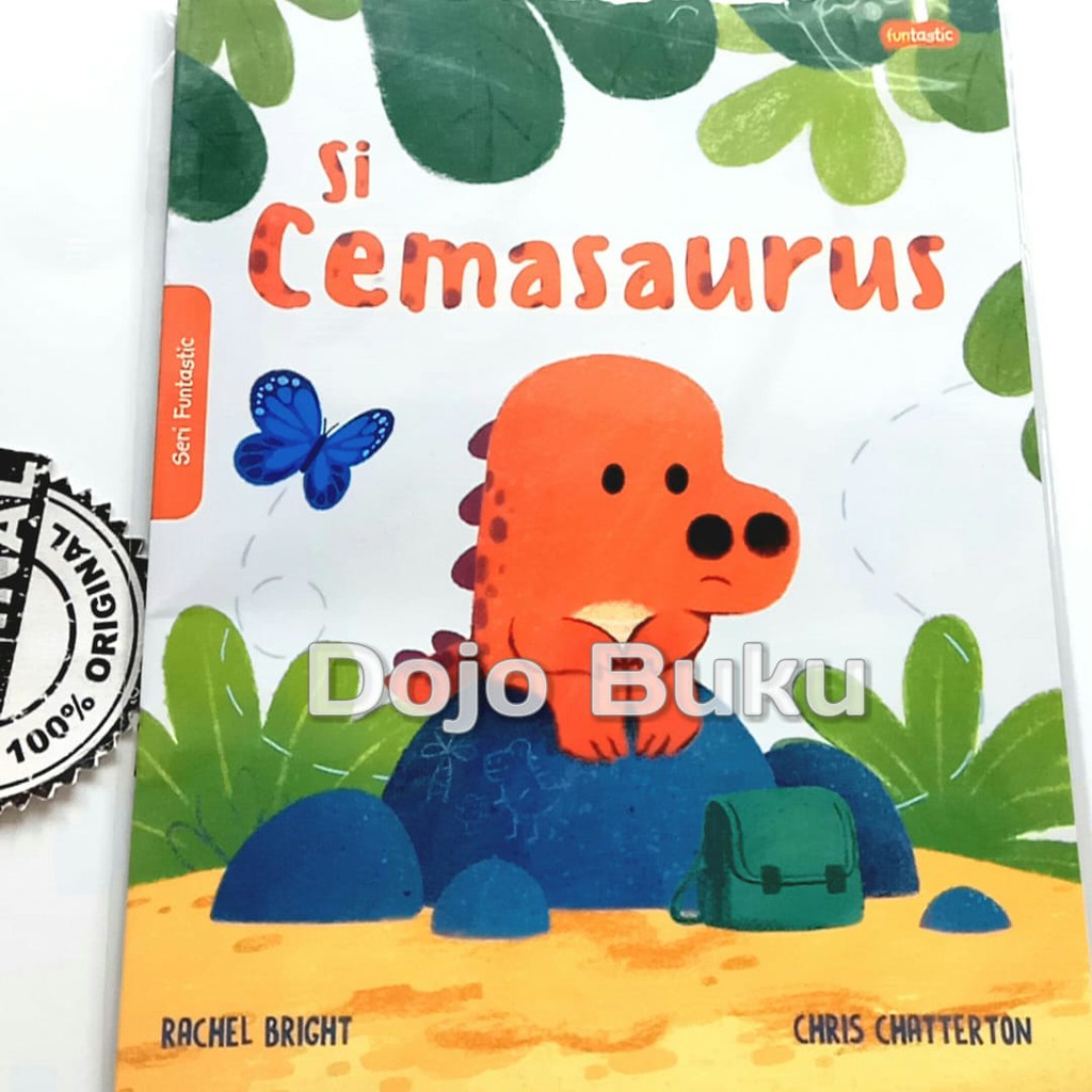 Buku Cerita Anak Si Cemasaurus By Rachel Bright &amp; Cgris Chatterton